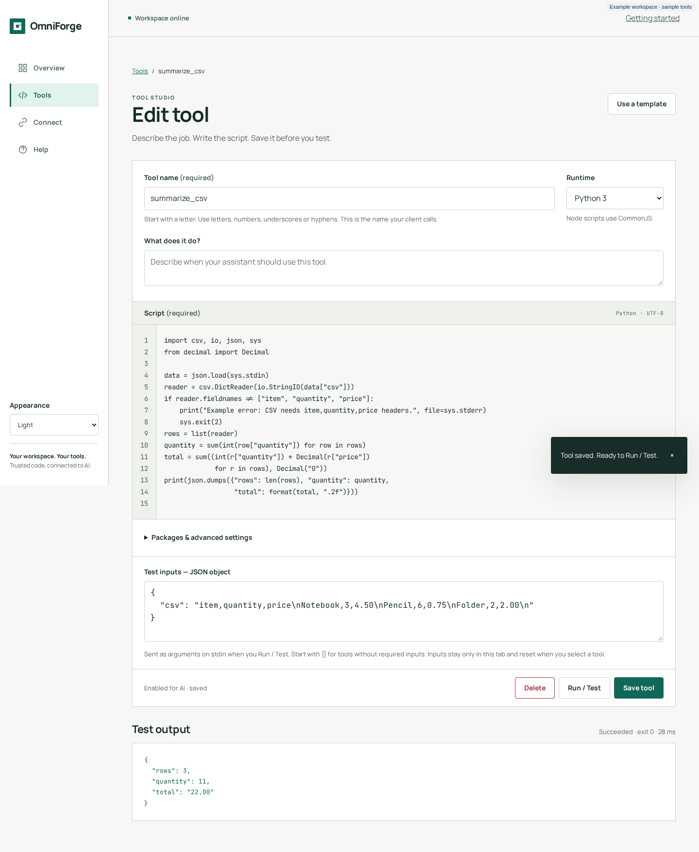 Tool studio showing saved Python code, JSON test inputs and attributed execution output.