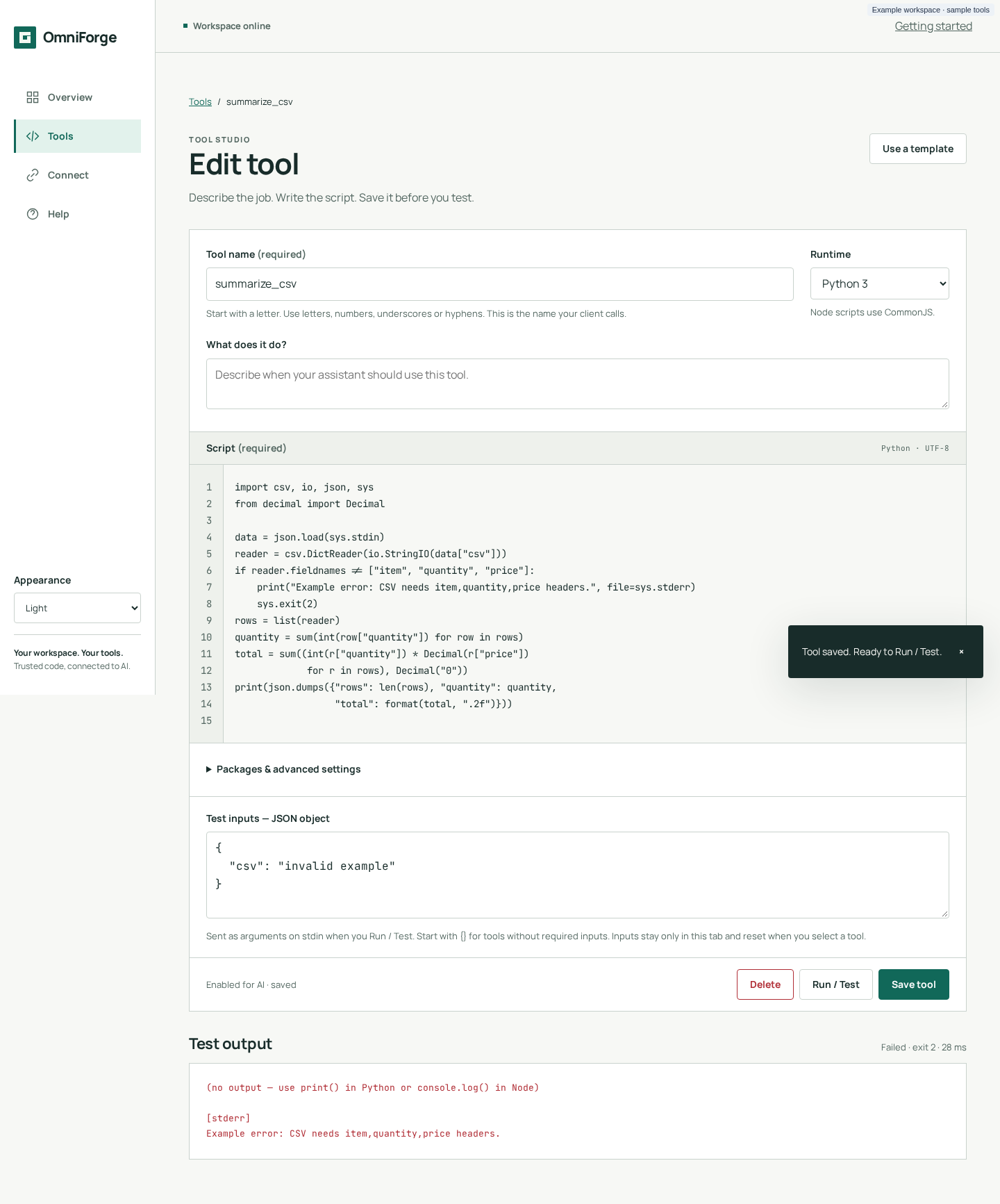 Tool studio showing a failed run: exit code 2, JSON on stdout and an explanatory stderr message